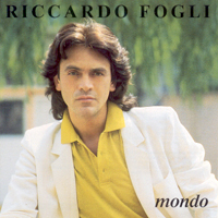 Riccardo Fogli - Mondo