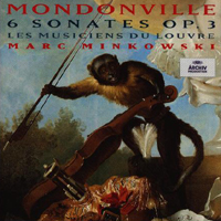 Les Musiciens Du Louvre - Jean-Joseph Mondonville - 6 Sonates Op. 3