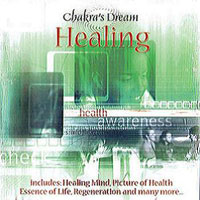 Chakra's Dream - Healing