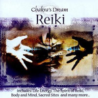 Chakra's Dream - Reiki