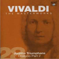 English Concert - Vivaldi: The Masterworks (CD 28) - Juditha Triumphans Oratorio Part 2