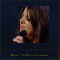 Rumer - The Magic of Sarah Joyce