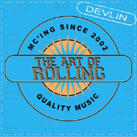 Devlin (GBR) - The Art Of Rolling