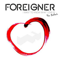 Foreigner - I Want To Know What Love Is - Special Edition (CD 1: The Ballads)