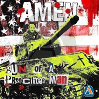 Amen (USA) - Gun of a preacher man