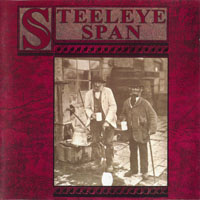 Steeleye Span - Ten Man Mop Or Mr Reservoir Butler Rides Again (CD 1)