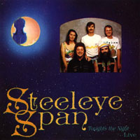 Steeleye Span - Tonight's The Night...Live