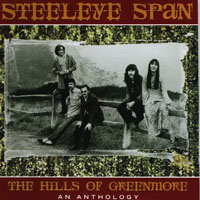 Steeleye Span - The Hills Of Greenmore - An Anthology (CD 2)