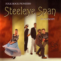 Steeleye Span - Folk Rock Pioneers In Concert (CD 1)