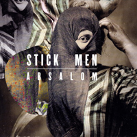 Stick Men - Absalom (Single)
