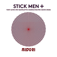 Stick Men - Midori - Live (with David Cross) [CD 2]