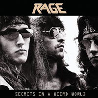 Rage (DEU) - Secrets In A Weird World (Remasters 2007)