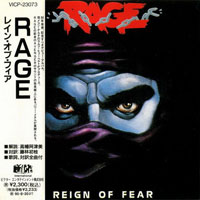 Rage (DEU) - Reign Of Fear (Japan Edition 1993)