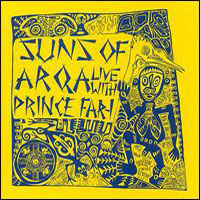 Suns Of Arqa - Live With Prince Far I