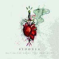 Sydonia - Waiting For Words That Don't Exist (EP)