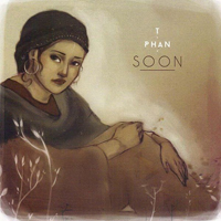 T.Phan - Soon