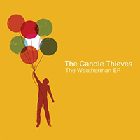 Candle Thieves - The Weatherman (EP)