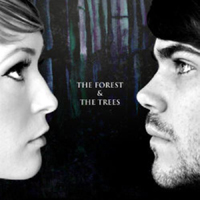 The Forest & The Trees - The Forest & The Trees
