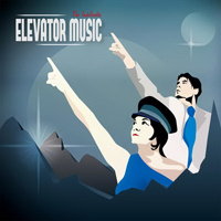 Indelicates - Elevator Music