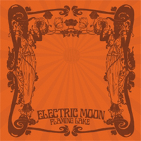 Electric Moon - Flaming Lake