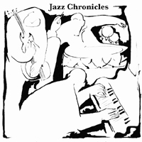 Jazz Chronicles - Jazz Chronicles