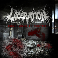 Laceration (GBR) - Condemned To Torture