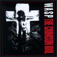 W.A.S.P. - The Crimson Idol (2 CD 1998 re-release)