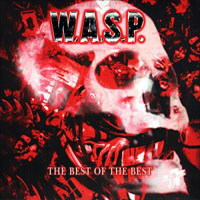 W.A.S.P. - The Best Of The Best (CD 1)