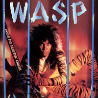 W.A.S.P. - Inside The Electric Circus (Special Edition)