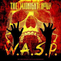 W.A.S.P. - The Midnight Hour (Live 1986)