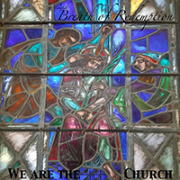 2nd Breath of Redemption - We Are The Church (Single)