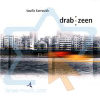 Toufic Farroukh - Drab Zeen
