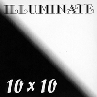 Illuminate - 10 X 10