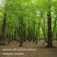 Universal Constructors - Meteor Maker