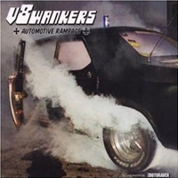 V8 Wankers - Automotive Rampage
