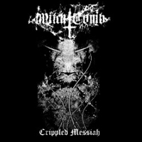 Witch Tomb - Crippled Messiah
