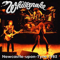 Whitesnake - 1982.12.15 - Newcastle - upon-Tayne, UK (CD 1)