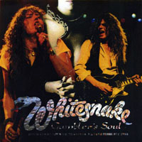 Whitesnake - 1984.02.24 - Gambler's Soul - Liverpool, England (CD 2)