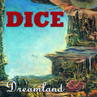Dice (DEU) - Dreamland