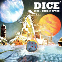 Dice (DEU) - Dice In Space