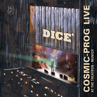 Dice (DEU) - Cosmic-Prog Live