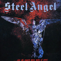 Steel Angel - ...And The Angels Were Made Of Steel