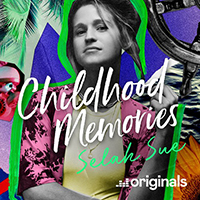 Selah Sue - Lovefool - Childhood Memories (Single)