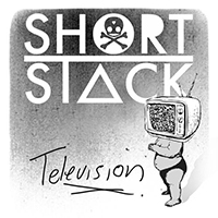 Short Stack - Television (Single)