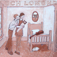 Loch Lomond - Paper The Walls