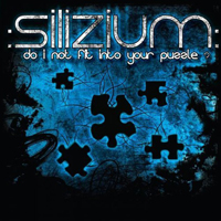 :Silizium: - Do I Not Fit Into Your Puzzle