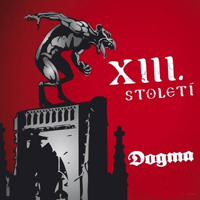 XIII.Stoleti - Dogma