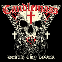 Candlemass - Death Thy Lover (EP)