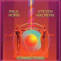 Paul Horn - Connections (Split)