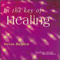 Steven Halpern - In The Key Of Healing